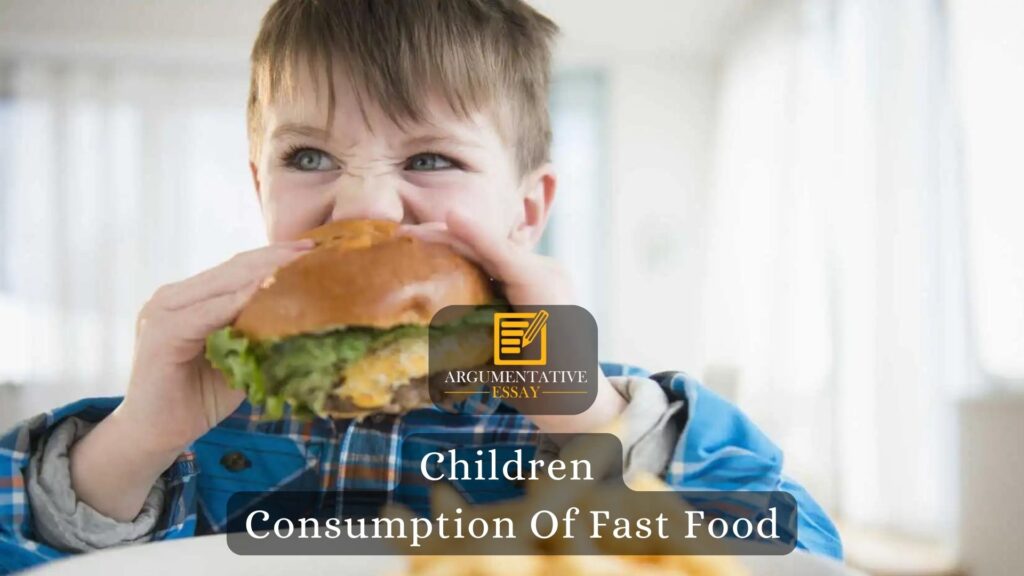Children And Consumption Of Fast Food